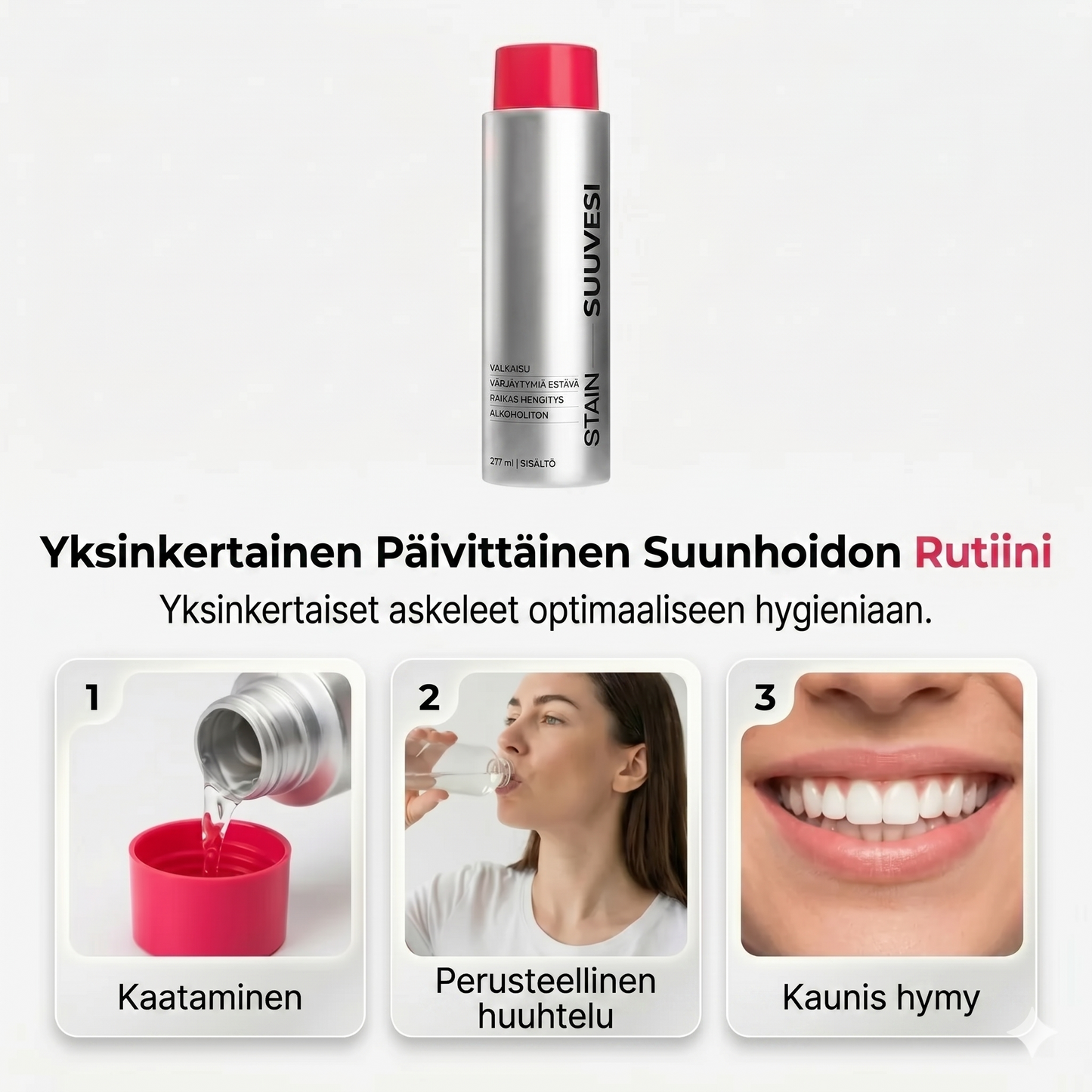 Tahroja poistava valkaiseva suuvesi