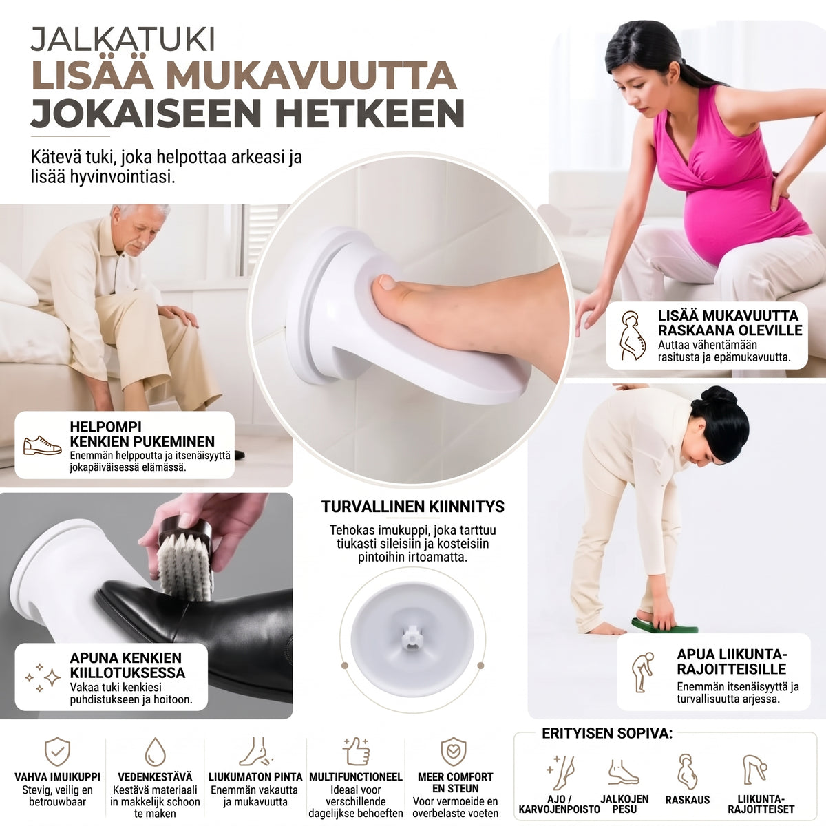 Suihkun jalkatuki imukuppikiinnityksellä
